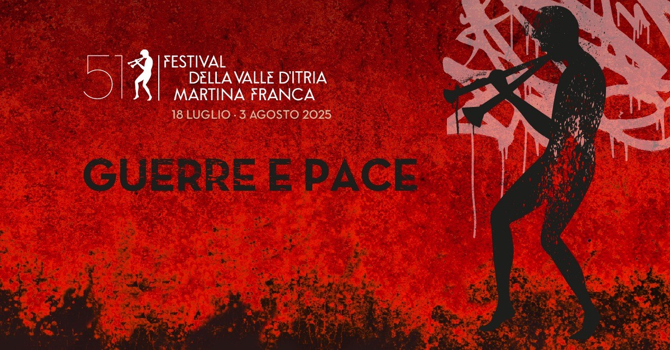Guerre e pace al Festival della Valle d'Itria Guerre e pace al Festival della Valle d'Itria